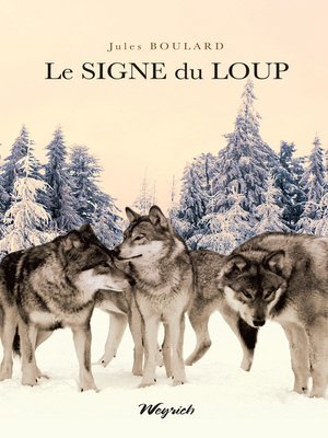cover image of Le signe du loup
